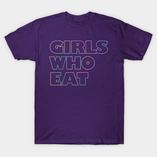 Girls Who Eat - Rainbow Outline T-Shirt